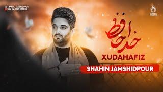 Shahin Jamshidpour - Xudahafiz ZƏHRA | Yeni 2024