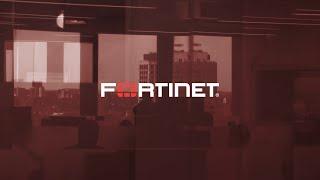 Fortinet | Cyber Security