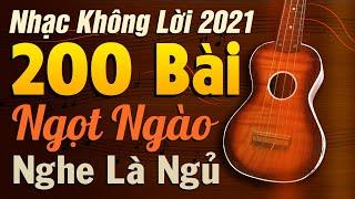 200 Bài Nhạc Không Lời Rumba Ngọt Ngào Nghe Là Ngủ | Hòa Tấu Guitar Không Lời | Nhạc Phòng Trà 2021