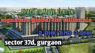 Signature global The Millennia1 sector 37d, gurgaon #property#gurgaon