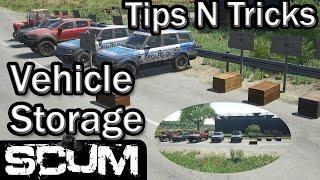 Scum Tips N Tricks - Vehicle Storage