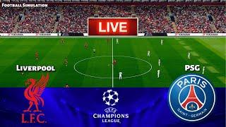 Liverpool vs Paris Saint Germain - UEFA Champions League 2025 || Live Football Match | PES 21