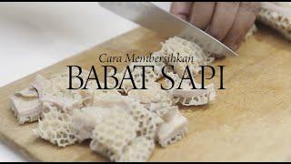 Cara Gampang Bersihkan Babat