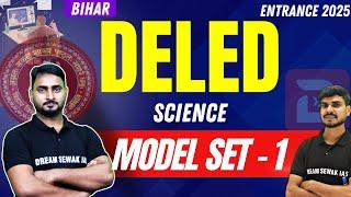 MODEL SET - 01 | Bihar D.El.Ed Entrance Exam Preparation 2025 | SCIENCE TOP 20 QUESTIONS