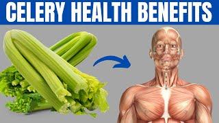 CELERY BENEFITS - 15 Amazing Health Benefits of Celery!