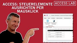 Access: Steuerelemente ausrichten per Mausklick