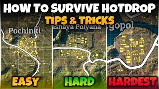 HOW TO SURVIVE HOTDROPS IN BGMIAND PUBG MOBILE TIPS & TRICKS.