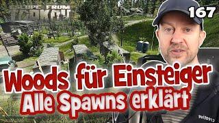 EFT ️ Woods für Einsteiger alle Spawns erklärt ️ Escape From Tarkov 167 | deutsch Tipps Guide