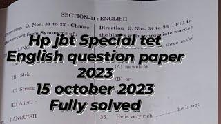 Hp jbt Special tet solved paper Held on 15 october 2023 ||English section