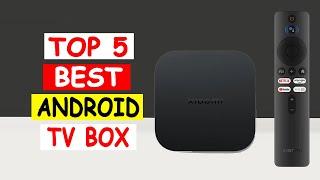 Top 5 Best Android TV Box Review in 2024