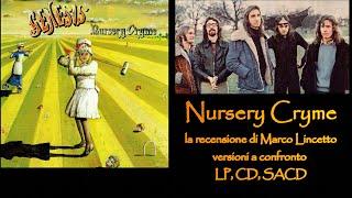 NURSERY CRYME || la recensione di Marco Lincetto || versioni a confronto LP, CD, SACD