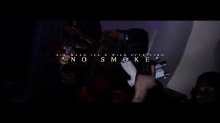 Sixward ill X Wyld Lyfe Vino X NO SMOKE | Pylit Entertainment