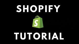 How to Set Up Shopify 2017 - Tutorial for Ecom & Drop Shipping