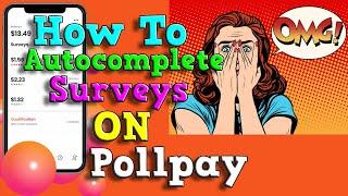 PollPay Survey AutoComplete Method without Ban || Manual PollPay Survey Completion Tutorial.