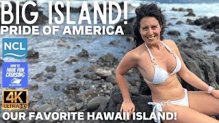 Big Island of Hawaii⁬ with NCL Pride of America Cruise Ship