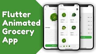 Flutter Custom Animation - Grocery App - Speed Code
