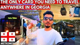 Unlimited Travel with Tbilisi Metro Money card in Georgia!