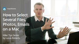 How to Select Multiple Files on Mac: Basic & Pro Tips