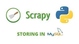 Python Scrapy Tutorial - 17 - Storing data in MySQL Database