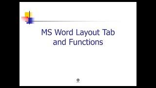 MS Word Layout Tab and Functions