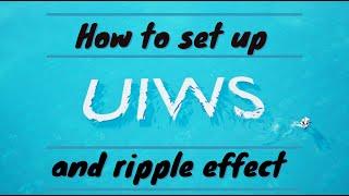 How to set up Unified Interactive Water System plugin and water ripple effect