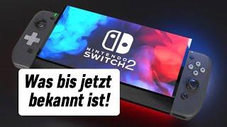 Nintendo Switch 2 - Was bis jetzt bekannt ist!