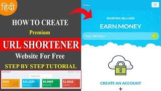 How To Create URL Shortener Website For Free in 2024 || Make a Link Shortener Website Step by Step