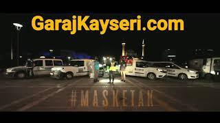 Kayseri Maske Tak Şarkısı