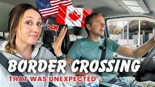 Crossing into Canada With RV (Why Does He Say DUMB Things?! ‍️)