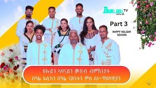 Part 3 Special Easter show 2024 from Asmara@BurukTv