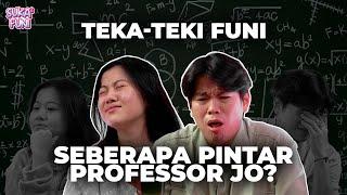 SAMBUTAN "MANIS" UNTUK KO JONATAN! SIAPA YANG LEBIH PINTAR? | #SukaSukaFuni Eps. 6 @JonathanLiandi