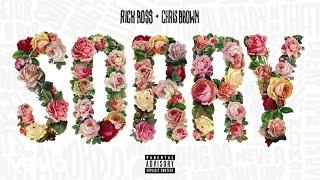 Rick Ross ft. Chris Brown  - Sorry (Explicit) [Official Audio]