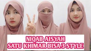 Niqab Aisyah Satu Kerudung Bisa Jadi 3 Style |Niqab Yaman