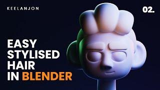 Blender Tutorial - Simple Stylized Hair Tutorial - Stylized Character Modeling