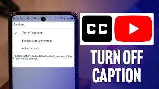 How to Turn Off Captions on YouTube: A Quick Guide