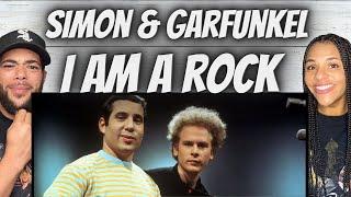 FIRST TIME HEARING Simon & Garfunkel -  I Am A Rock REACTION