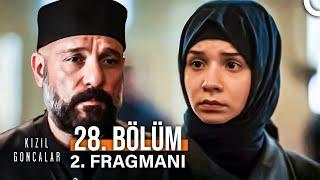 Kızıl Goncalar 28. Bölüm 2. Fragmanı | Vahit'in Mira Planı!