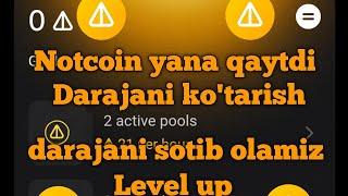 Notcoin daraja sotib olamiz level up pul ishlash notcoin per hour