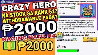 CRAZY HERO STOCK NA SA RANK 51! YUNG FREE ₱2,000 GREEN COINS PWEDE PABANG MAWITHDRAW? HONEST REVIEW