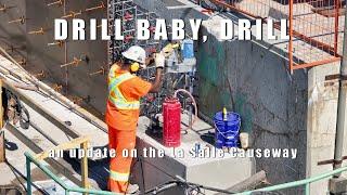 Drill Baby, Drill - an update on Kingston, Ontario's La Salle Causeway 4K