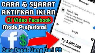 Cara Aktifkan Iklan In Stream Di Video Facebook Mode Profesional || Monetisasi Fb 2023