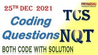 TCS NQT 25th Dec 2021 Coding Questions with answers | TCS NQT programming questions | TCS NQT DEC