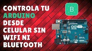 ►COMO CONTROLAR ARDUINO DESDE CUALQUIER CELULAR (ANDROID, IOS) SIN WIFI NI BLUETOOTH - BLYNK APP