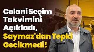 İSMAİL SAYMAZ’DAN DEVRİK ESAD REJİMİNE DESTEK!