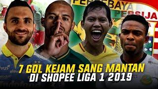 Inilah 7 Gol Sadis Pemain Shopee Liga 1 2019 ke Gawang Mantan Klub | Part 1