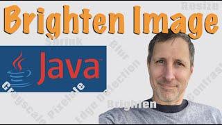 Java: Brighten Image | How to Code Buffered Image Filters