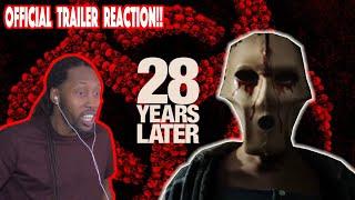 28 Years Later TRAILER REACTIONS!!