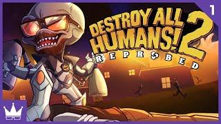 Twitch Livestream | Destroy All Humans! 2 - Reprobed Part 1 [Series X]