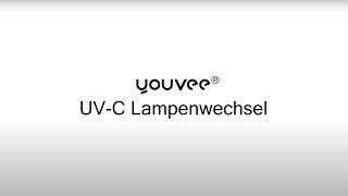 youvee® - Lampenwechsel