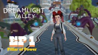 EP1: Unlocking the Pillar of Power | Disney Dreamlight Valley Playthrough  (No Commentary)
